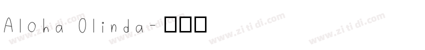 Aloha Olinda字体转换
